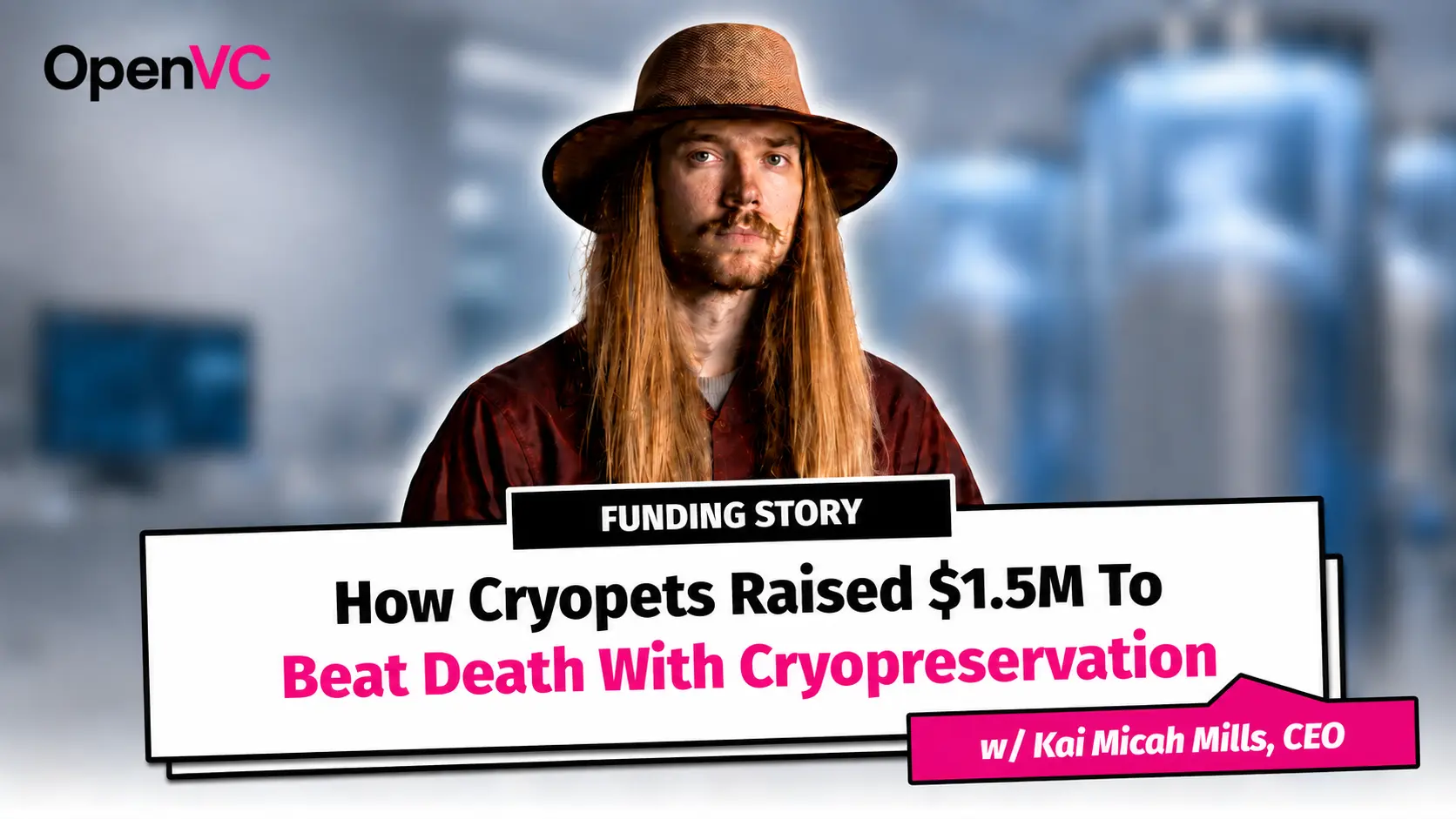 How Cryopets Raised $1.5M To Beat Death With Cryopreservation