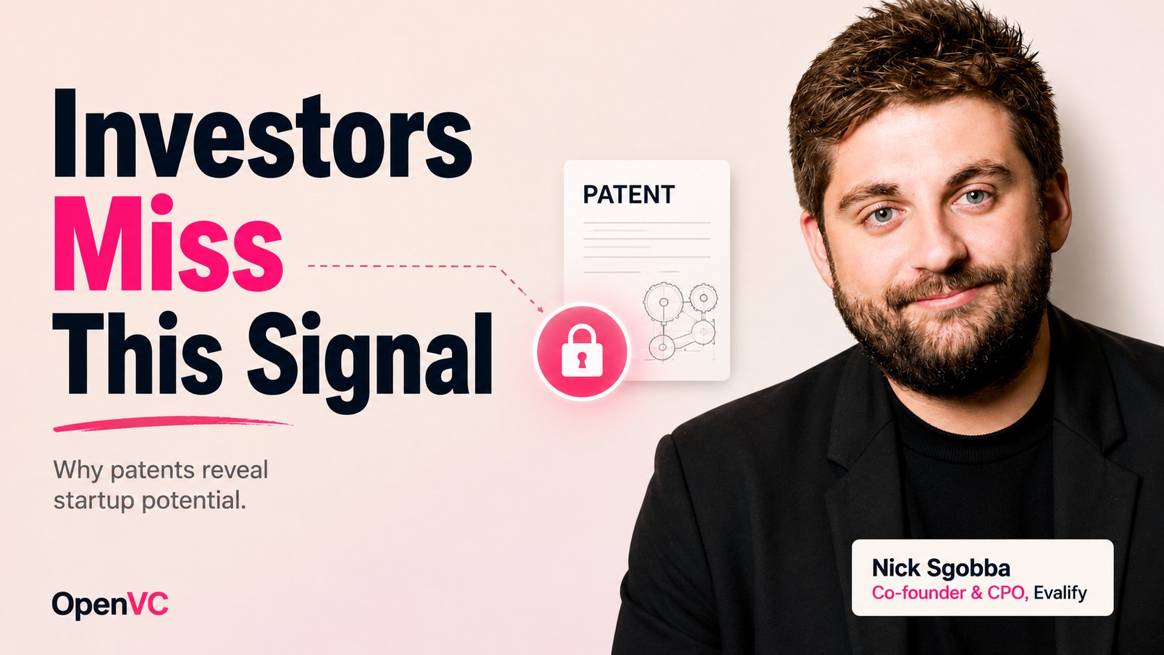 Patents as a strategic tool for early-stage investments