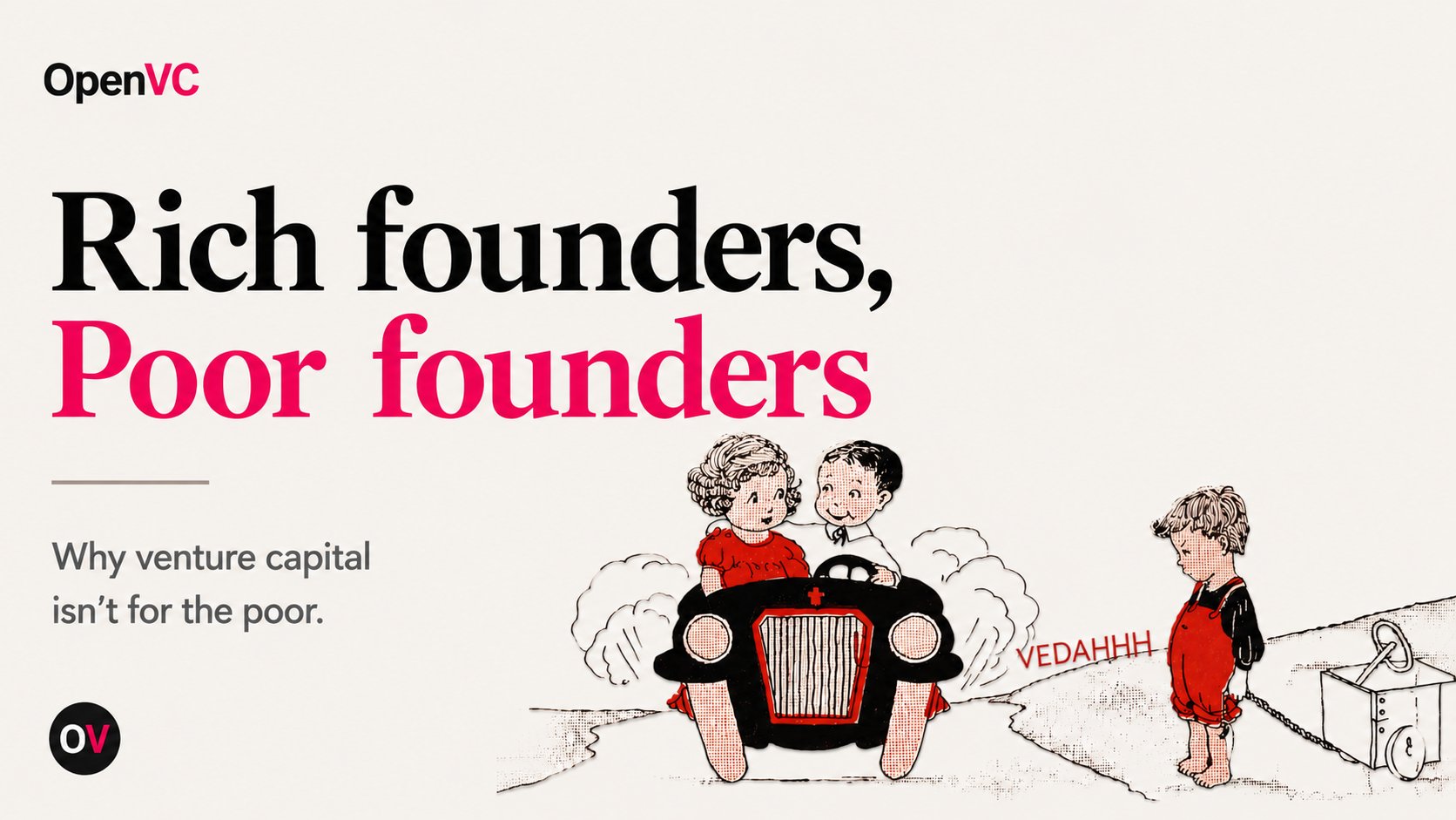 Venture capital isn't for the poor