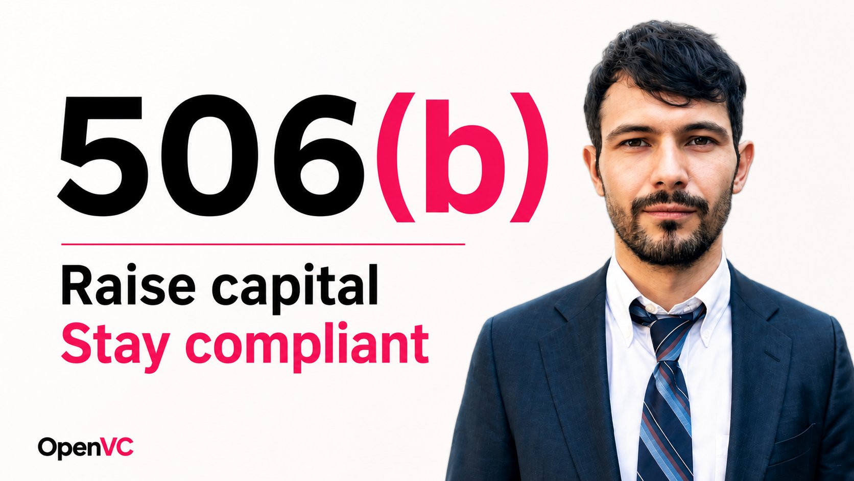 How to raise funds under Reg D, Rule 506(b)