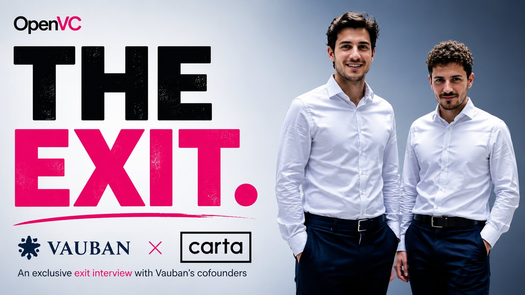 Vauban's cofounders Rémy and Ulric lift the veil on their acquisition by Carta