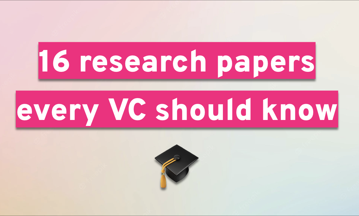 16 research papers every VC should know