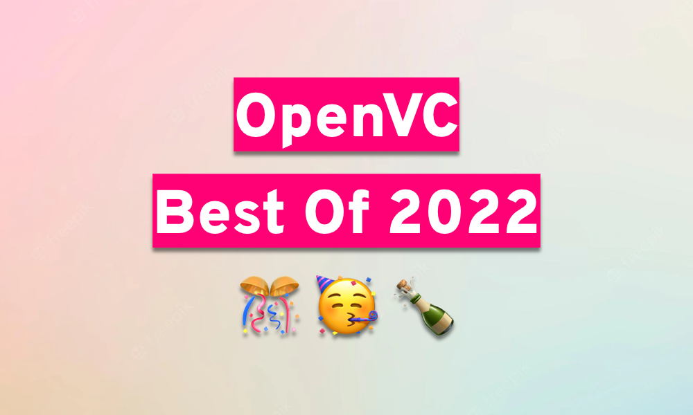 The OpenVC Best Of 2022