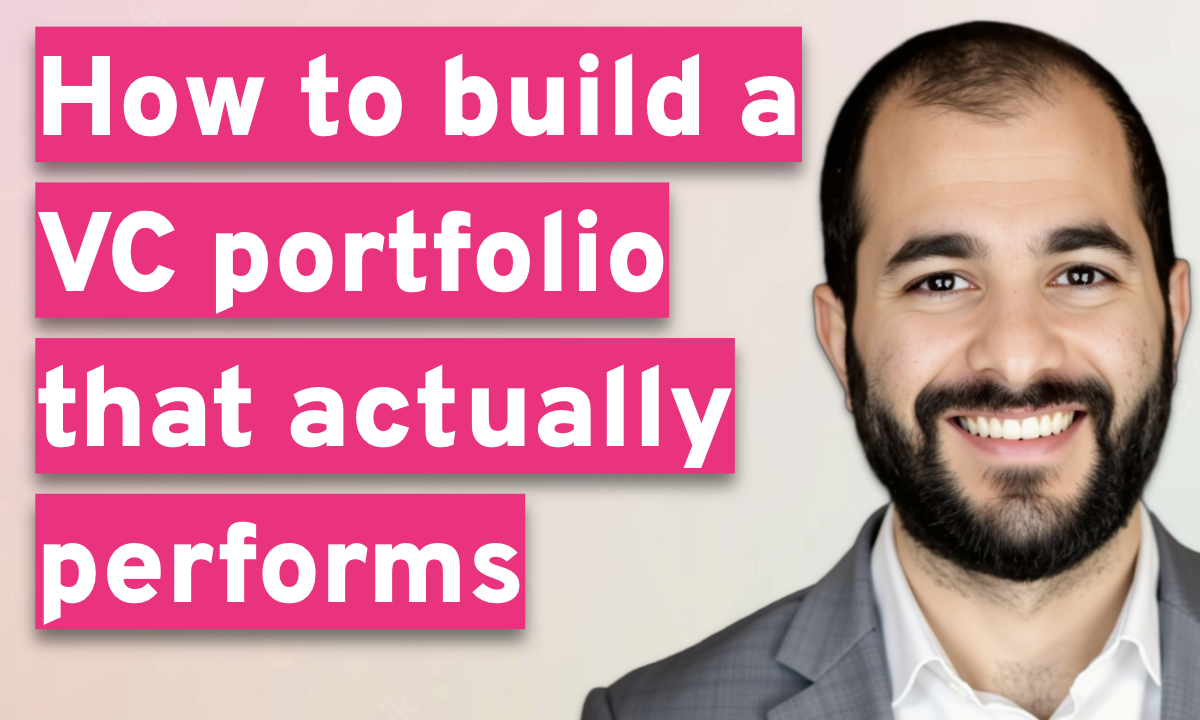 How to Build a VC Portfolio That Actually Performs