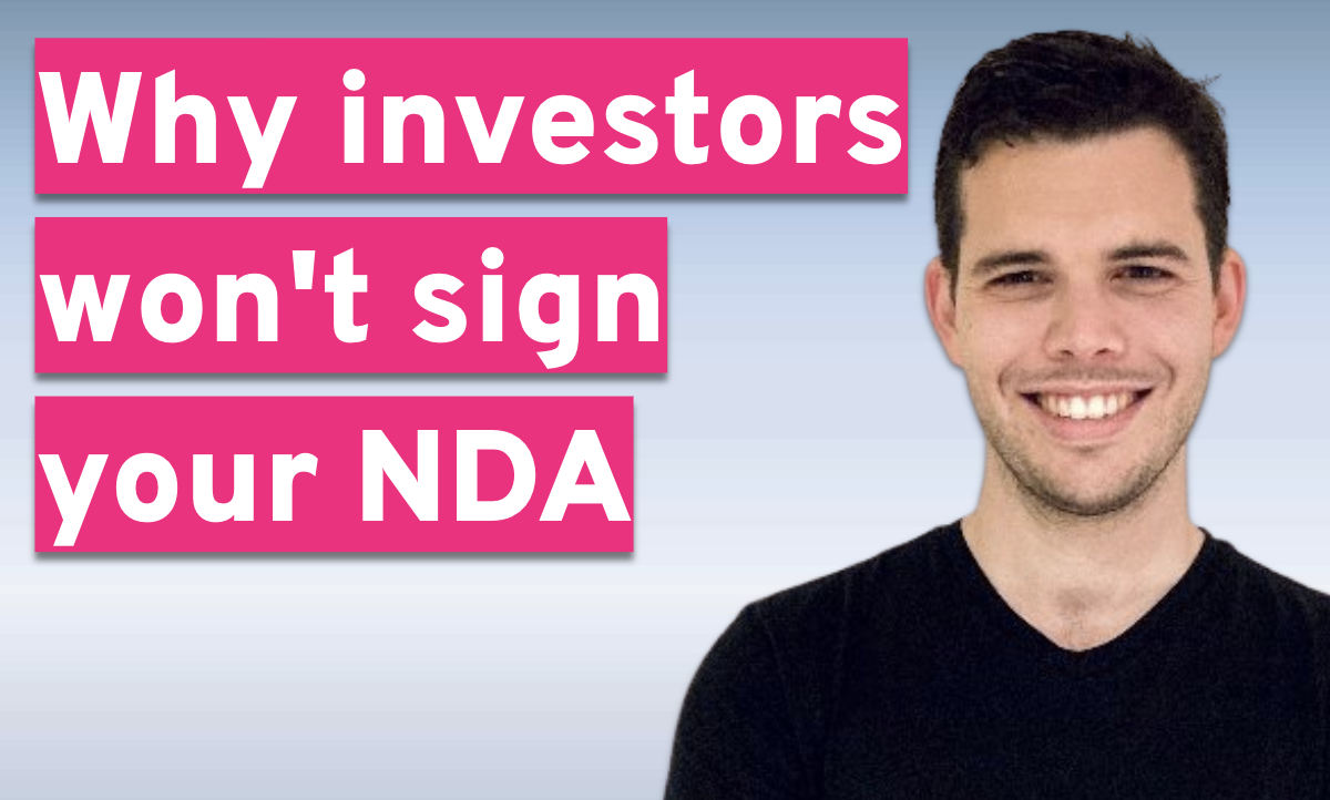 Why VCs won't sign your NDA