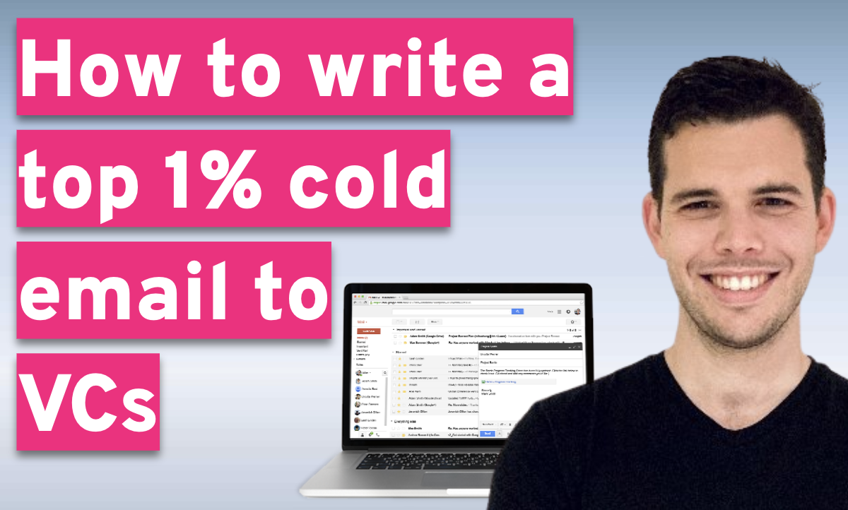 How to write a top 1% cold email to VCs