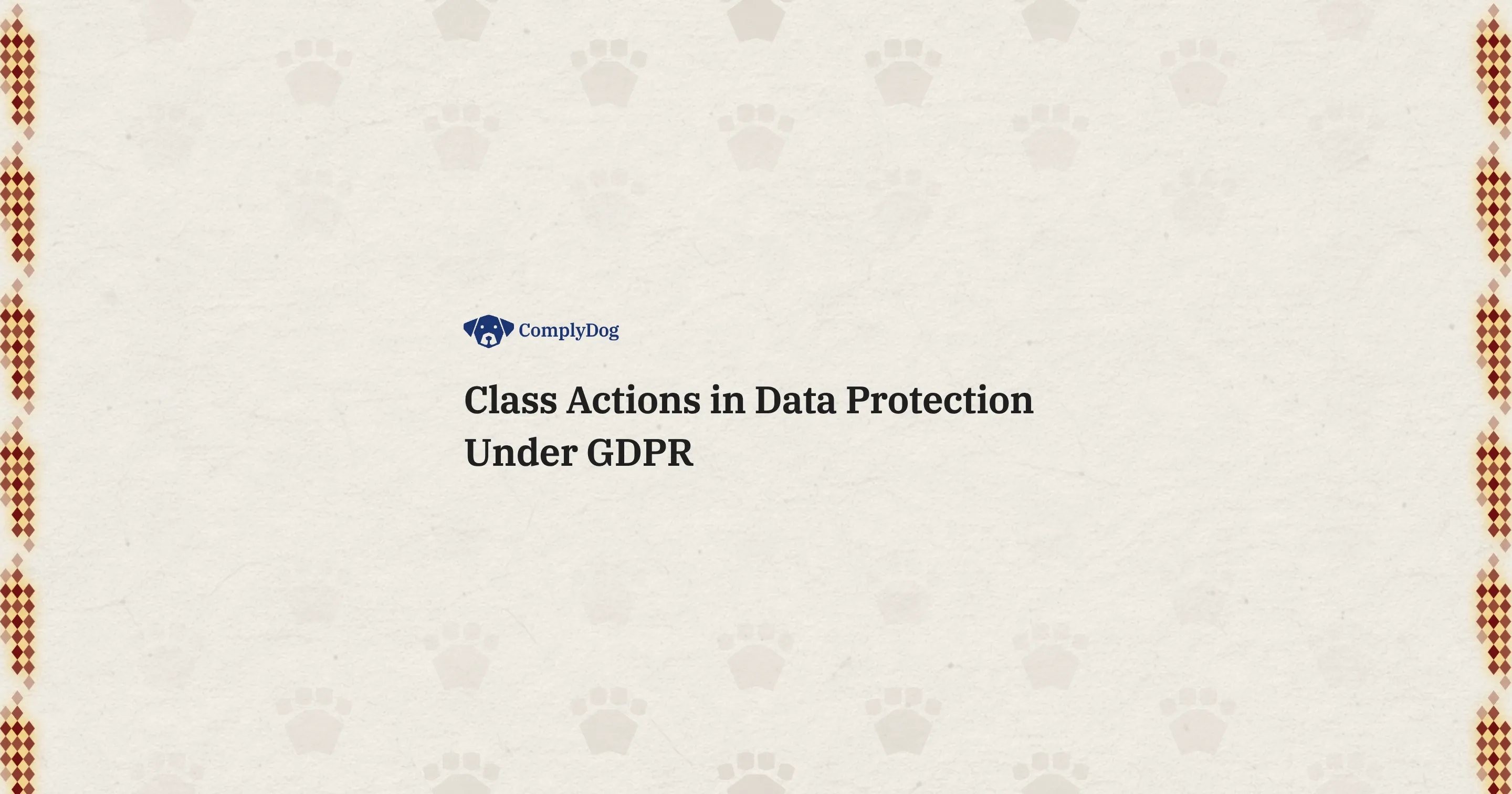 Class Actions in Data Protection Under GDPR