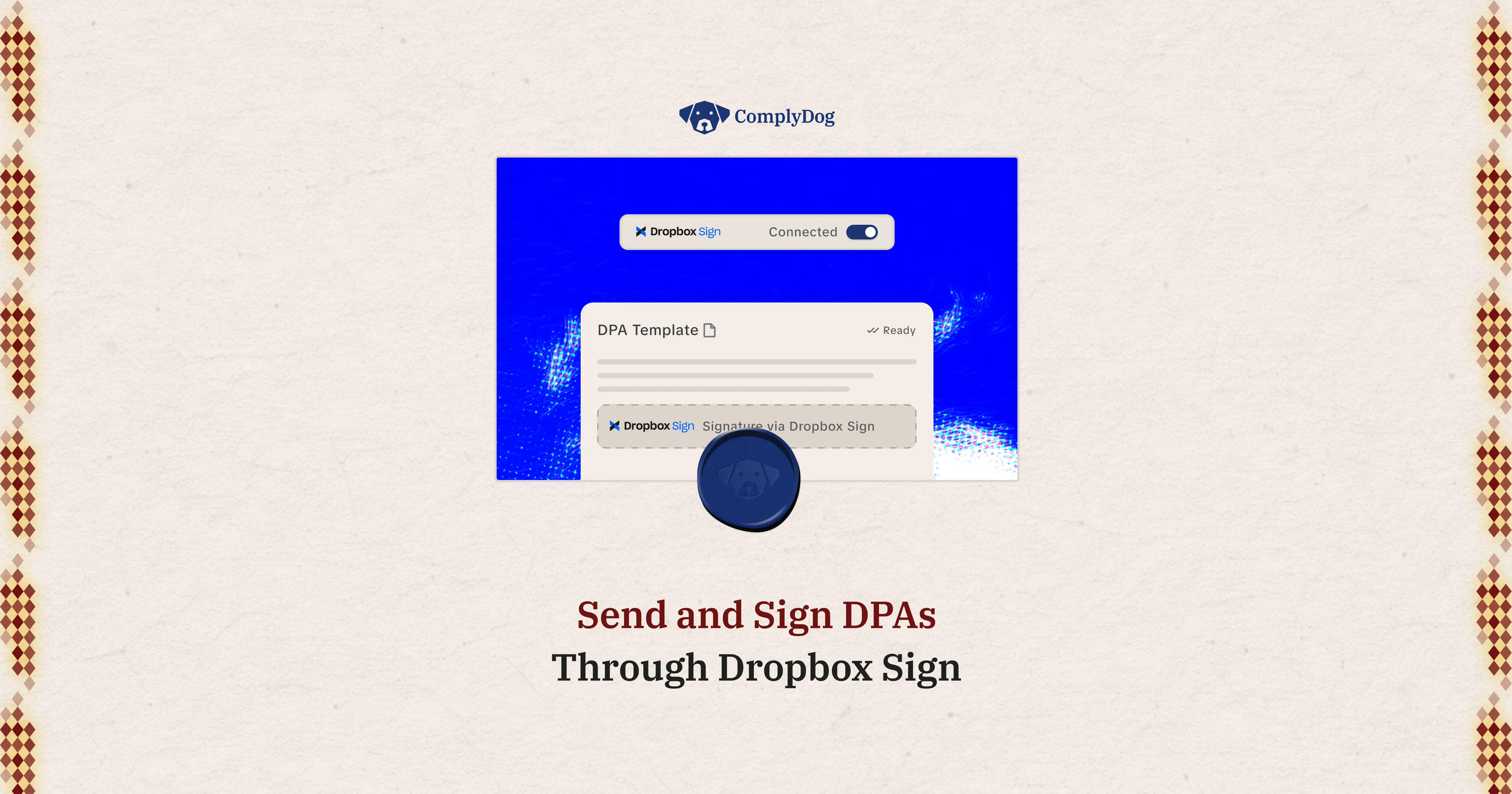 Dropbox Sign GDPR DPA Integration | ComplyDog