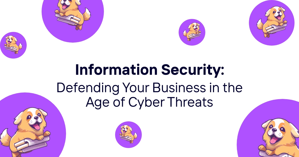 Information Security: Defending Your Online Business in the Age of Cyber Threats