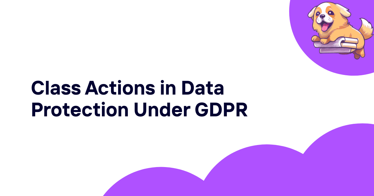Class Actions in Data Protection Under GDPR