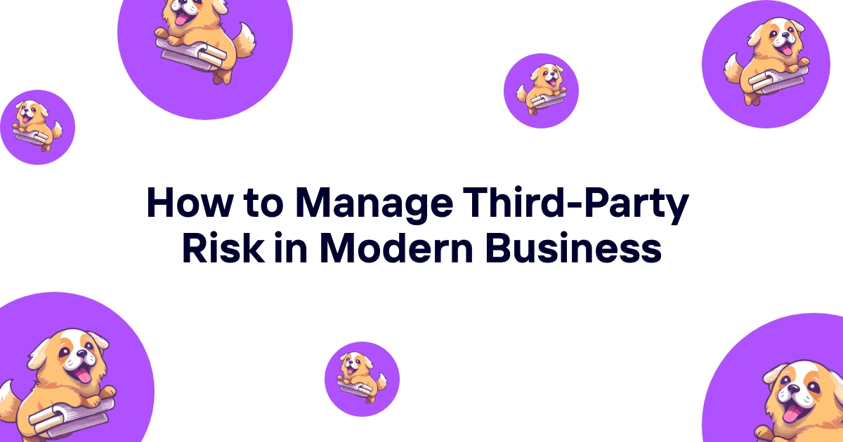 How to Manage Third-Party Risk in Modern Business