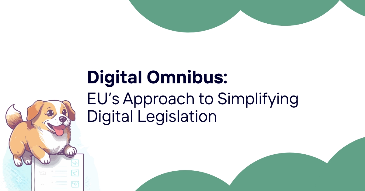 Digital Omnibus: EU's Approach to Simplifying Digital Legislation
