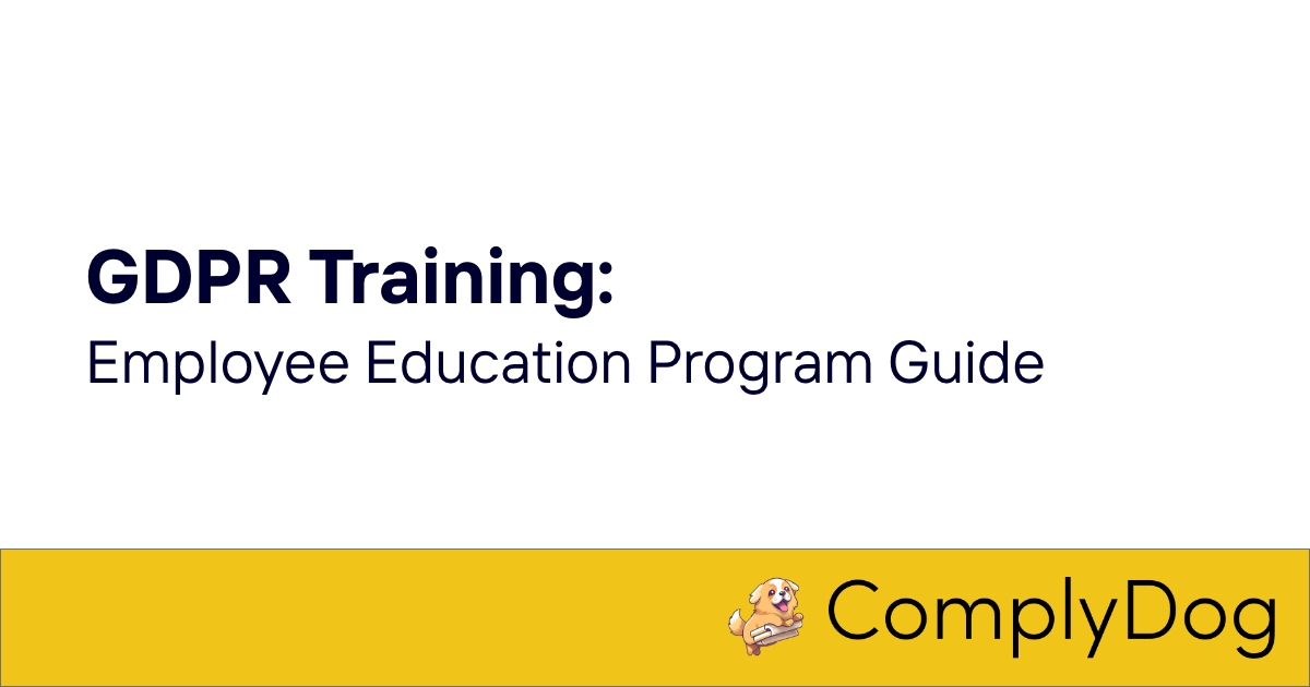 GDPR Training: Employee Education Program Guide