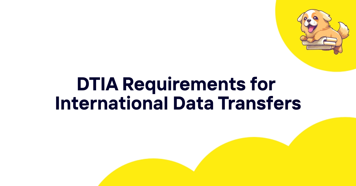 DTIA Requirements for International Data Transfers