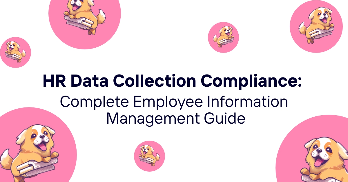 HR Data Collection Compliance: Complete Employee Information Management Guide