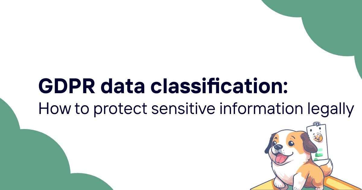 GDPR data classification: How to protect sensitive information legally