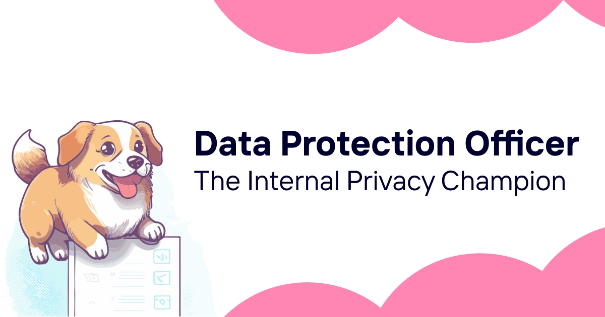 Privacy Champions: The Vital Role of Data Protection Officers