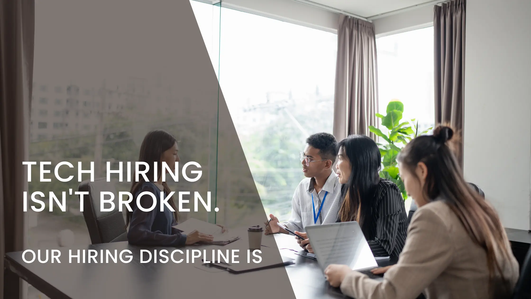 Tech hiring isn't broken. Our hiring discipline is. Here is how to fix it.