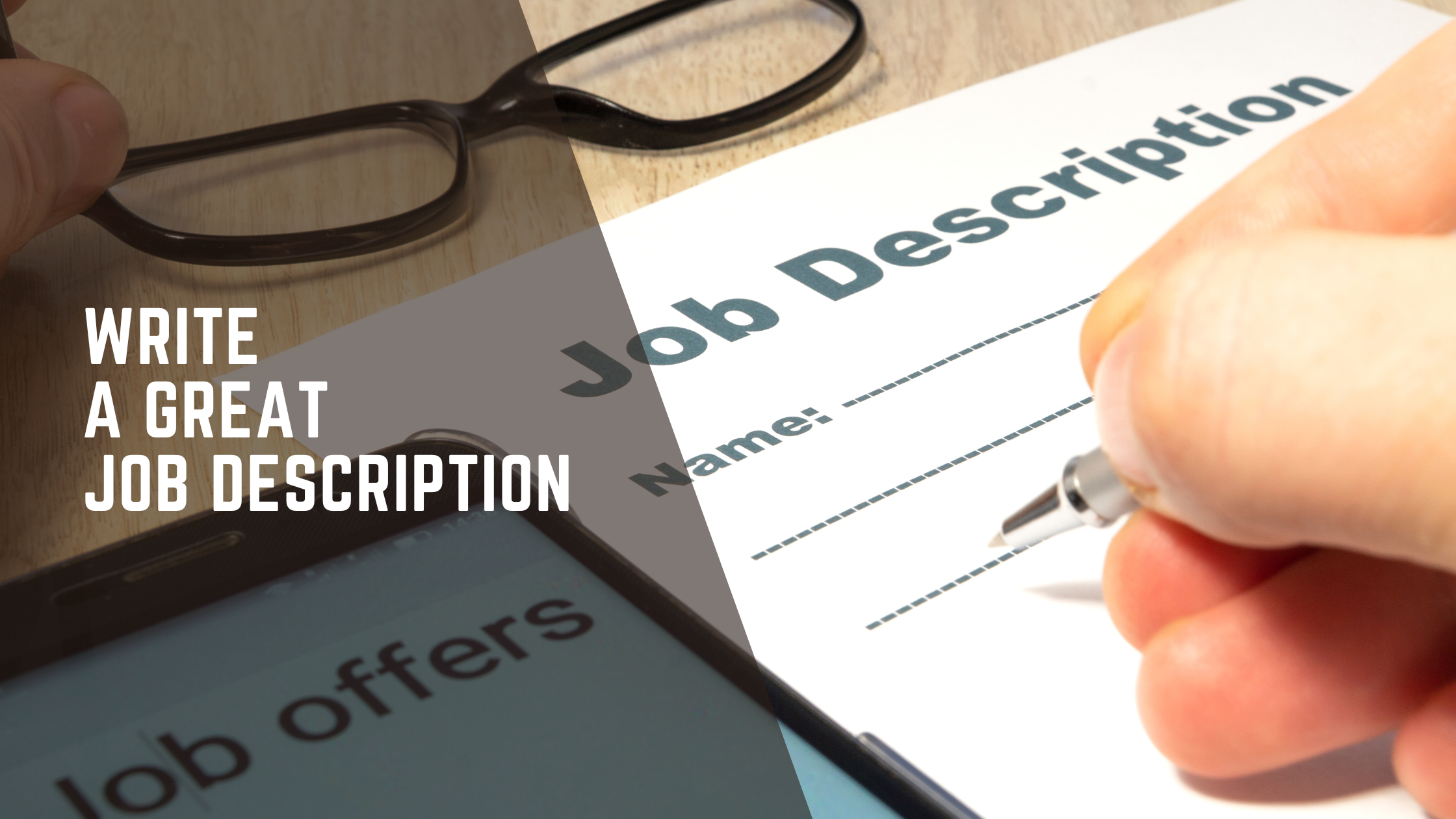 Write an effective Job Description