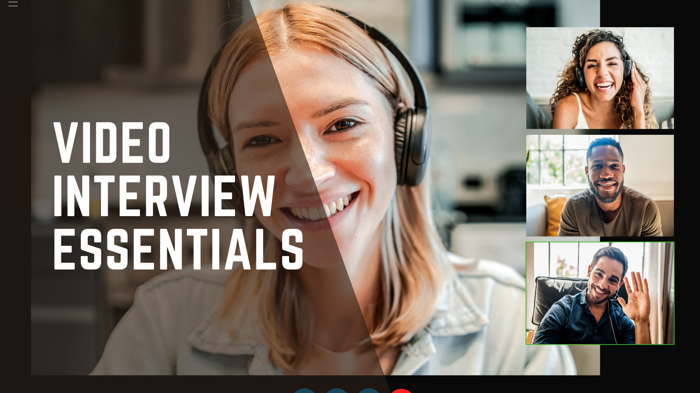 Video Interview Essentials for Technical Interviewers