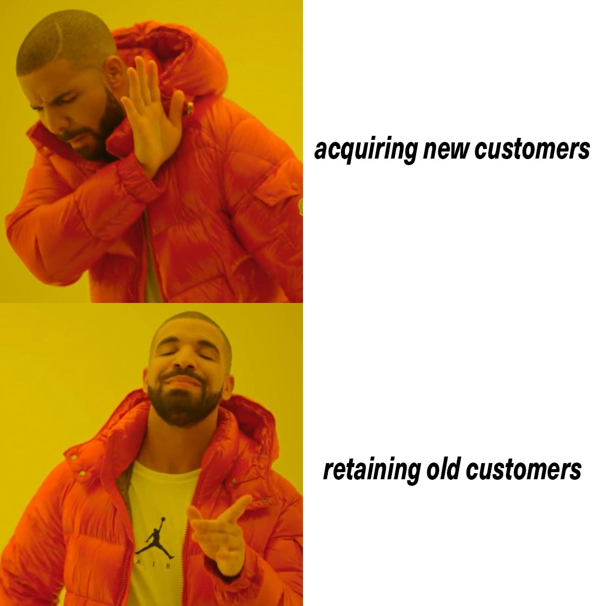 customer retention meme