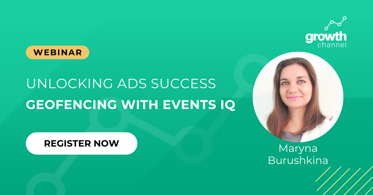 Unlocking Ads Success: Geofencing with Events IQ