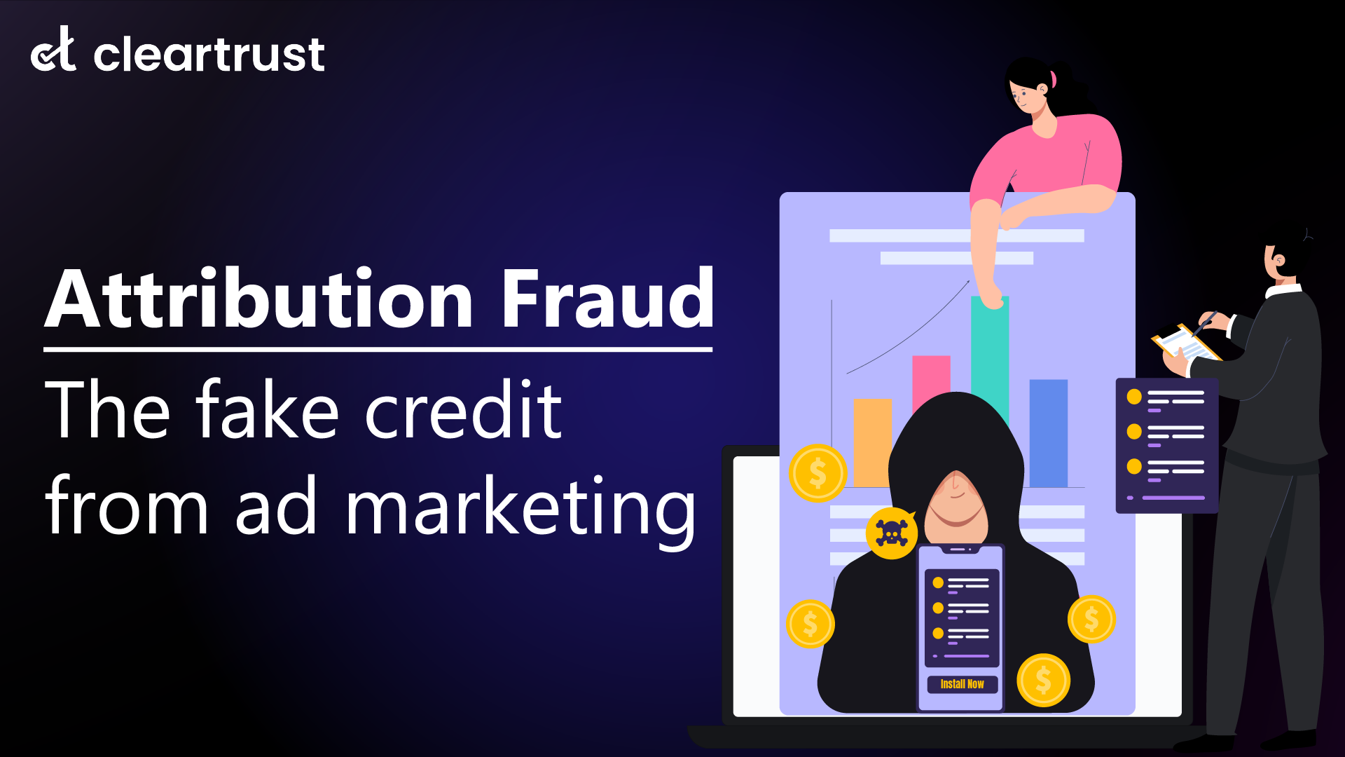 Attribution Fraud – The fake credit from ad marketing
