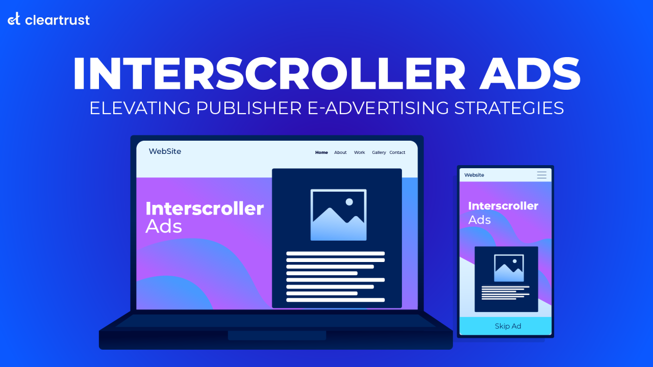 Interscroller ads - A must try e-advertising format for publishers