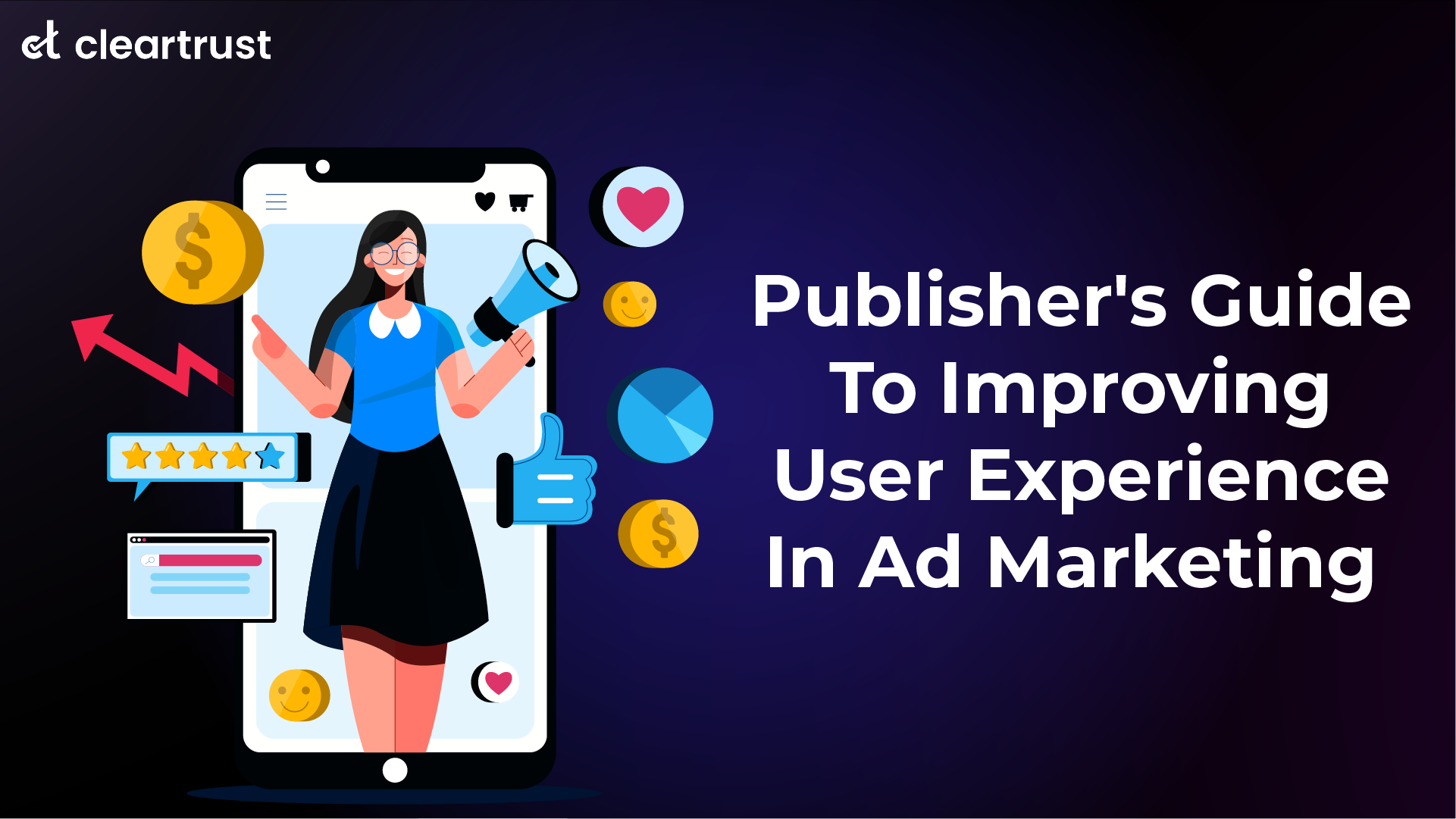 Publisher's guide to improving user experience in ad marketing